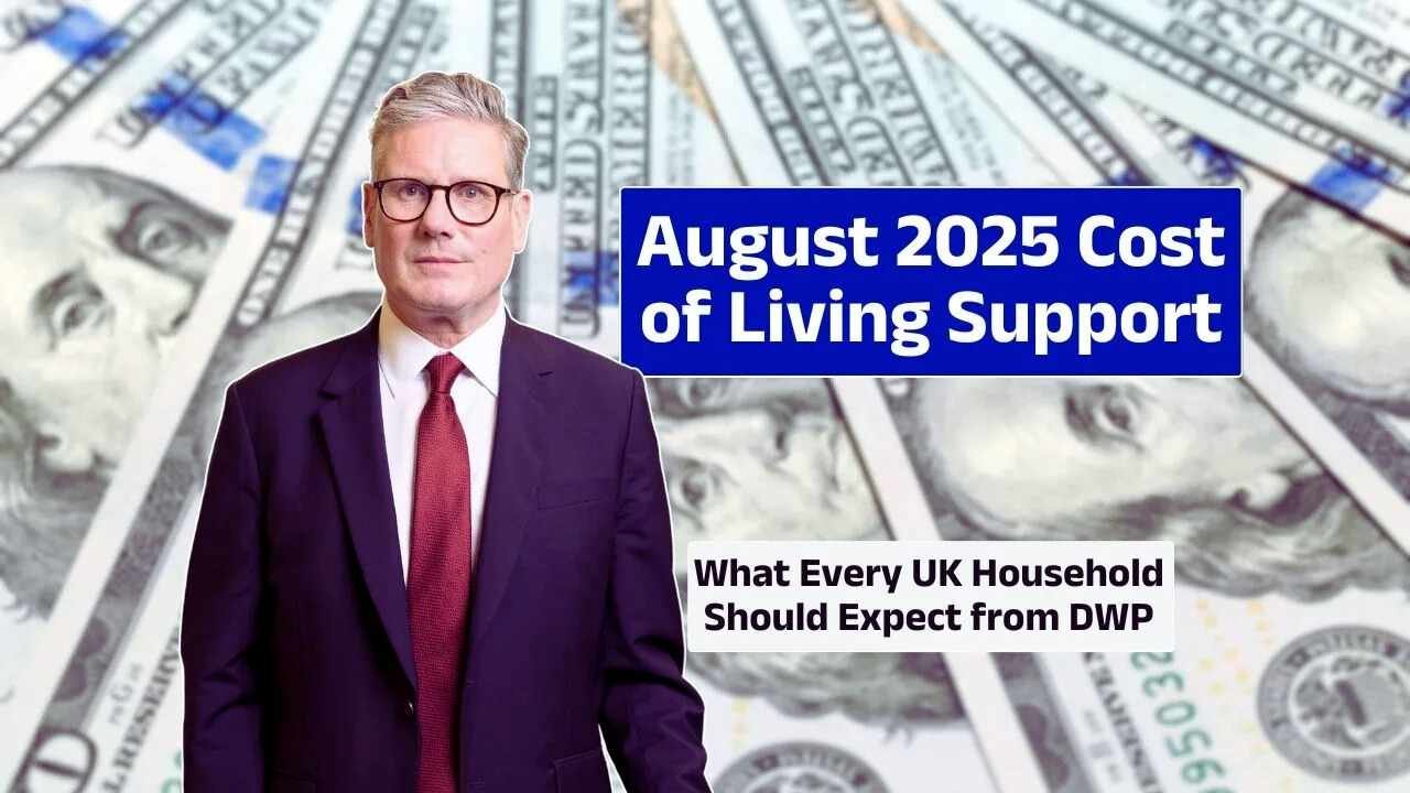 £299 Cost of Living Payment in August 2025